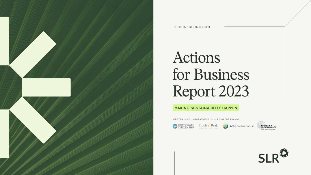 SLR’s Actions for Business Report 2023